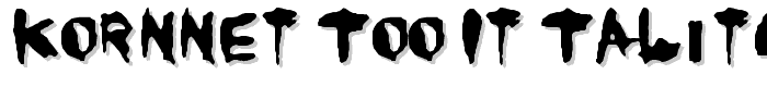 KoRnNet.too.it TALITM font